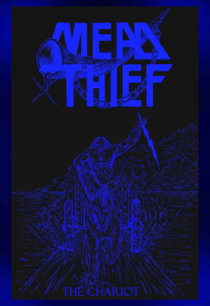 MEAD THIEF - THE CHARIOT (Poster)