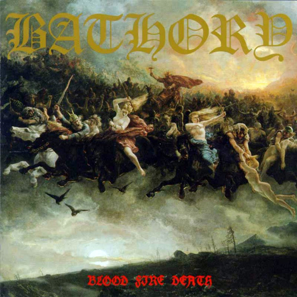 BATHORY - BLOOD FIRE DEATH (CD) – Pit of Infinite Shadow
