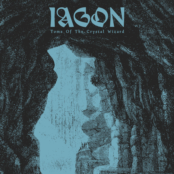 IAGON - Tome Of The Crystal Wizard (CD)