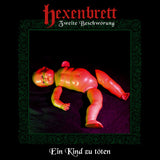 Hexenbrett - Zweite Beschwörung: Ein Kind zu töten