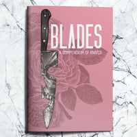 BLADES: A Compendium of Knives
