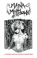 Mana Meltdown