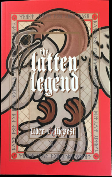 The Latten Legend Liber I & II (Book by Some Fool)