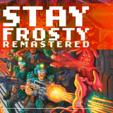 Stay Frosty Remastered (Hardcover)