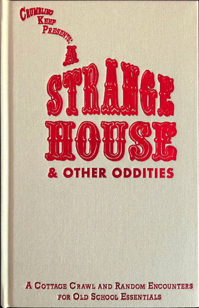A Strange House & Other Oddities (RPG)