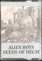 ALIEN BOYS - SEEDS OF DECAY (CS)