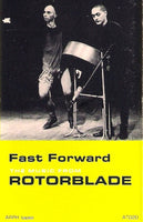 Fast Forward - The Music of ROTORBLADE (CS)