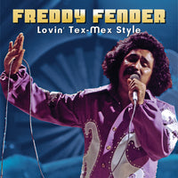 Freddy Fender - Lovin' Tex-Mex Style (CD)