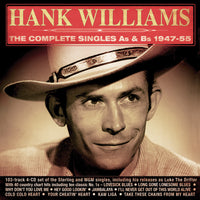 Hank Williams - Complete Singles As & Bs 1947-55 (4CD)