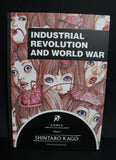 U.D.W.F.G. presents SHINTARO KAGO - Industrial Revolution and World War (10°ed.)