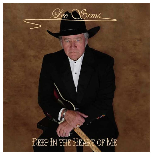 Lee Sims - Deep In The Heart Of Me (CD)