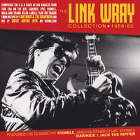 Link Wray - The Link Wray Collection 1956-62