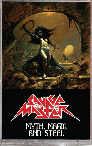 Savage Master - Myth, Magic, and Steel (Cassette)
