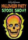 HALLOWEEN PARTY: Spook Show!