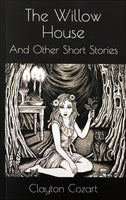 The Willow House and Other Short Stories