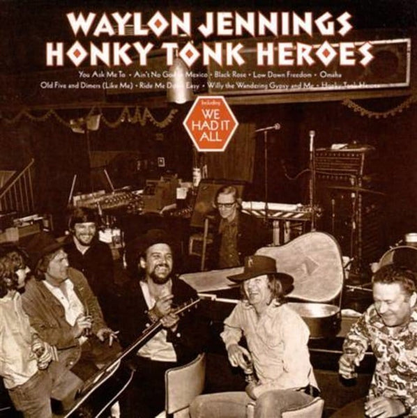Waylon Jennings - Honky Tonk Heroes (CD)