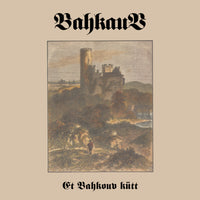 Bahkauv - Et Bahkouv Kütt (CD)